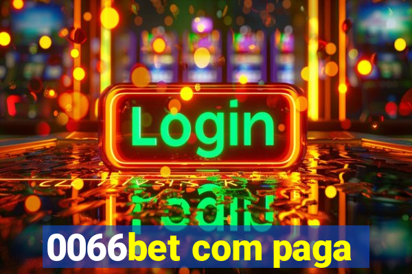 0066bet com paga